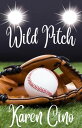 Wild Pitch【電子書籍】...