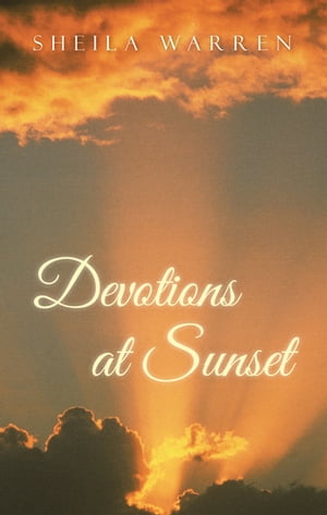 Devotions at Sunset