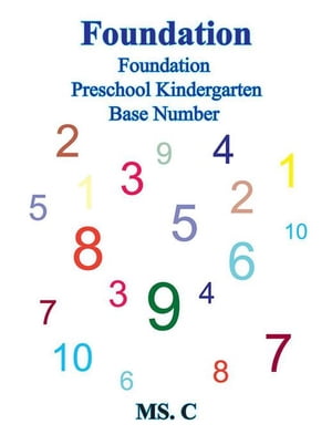 Foundation Foundation Preschool Kindergarten Base NumberŻҽҡ[ MS. C ]