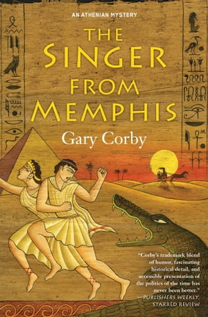 The Singer from Memphis【電子書籍】[ Gary Corby ]