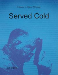 Served Cold