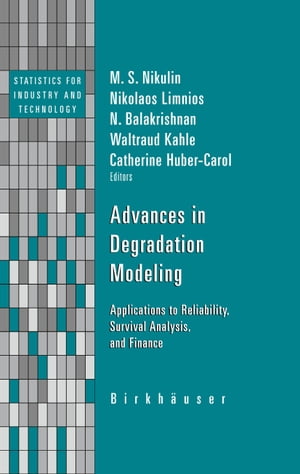 Advances in Degradation Modeling