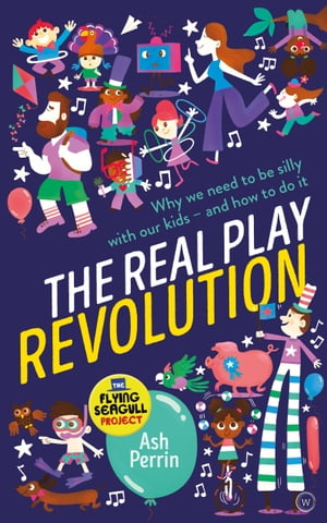 The Real Play Revolution