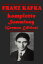 Franz Kafka komplette Sammlung (German Edition)