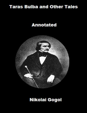 ŷKoboŻҽҥȥ㤨Taras Bulba and Other Tales (AnnotatedŻҽҡ[ Nikolai Gogol ]פβǤʤ399ߤˤʤޤ