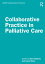 Collaborative Practice in Palliative Care