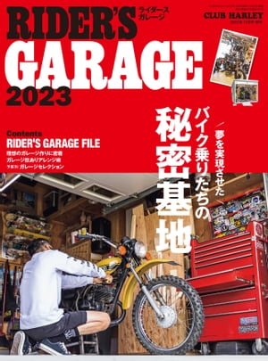 RIDER'S GARAGE 2023