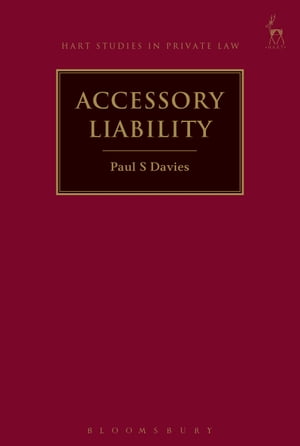 Accessory Liability【電子書籍】[ Professor Paul S Davies ]