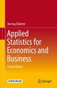 Applied Statistics for Economics and Business【電子書籍】 Durmu zdemir