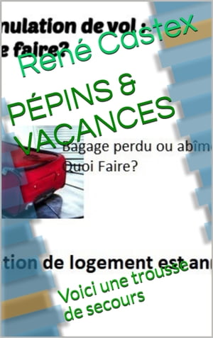 PÉPINS ET VACANCES