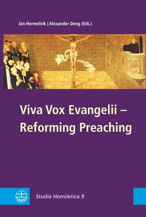 Viva Vox Evangelii - Reforming Preaching Studia Homiletica 9