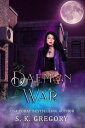 Daemon War Daemon Persuasion Series, #4【電子