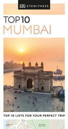 DK Eyewitness Top 10 Mumbai【電子書籍】[ DK Eyewitness ]