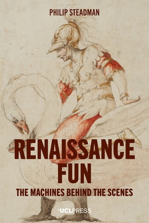 Renaissance Fun The machines behind the scenes