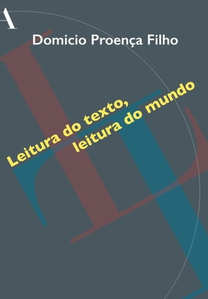 Leitura do texto, leitura do mundo