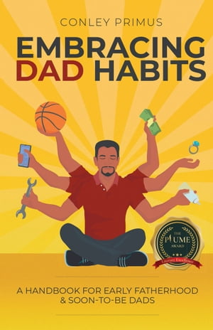 EMBRACING DAD HABITS