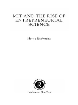 MIT and the Rise of Entrepreneurial Science