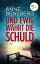 Und ewig w?hrt die Schuld ThrillerŻҽҡ[ Anne Bensberg ]