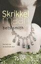 Skrikkelmaan【電子書籍】[ Bets Smith ]