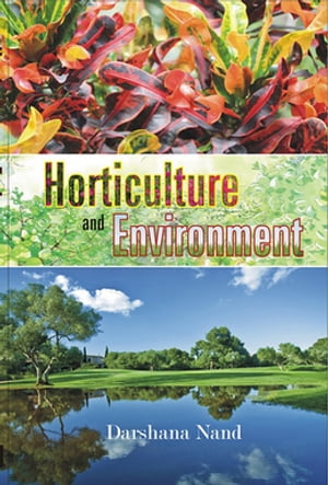 Horticulture and Environment