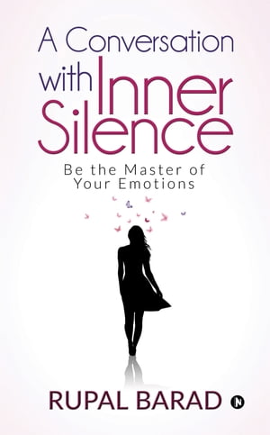 A Conversation with Inner Silence Be the Master 