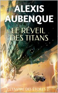 LE R?VEIL DES TITANS【電子書籍】[ Alexis Aubenque ]