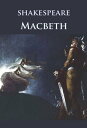 Macbeth【電子書籍】[ William Shakespeare ]