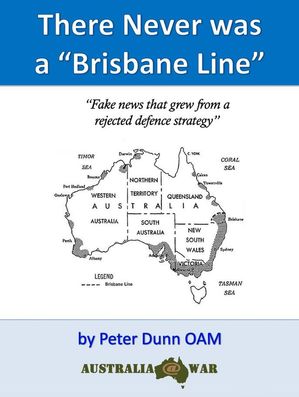 There Never was a "Brisbane Line"