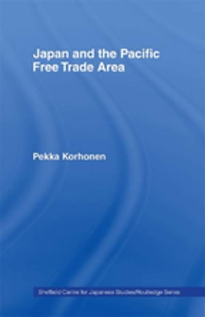 Japan and the Pacific Free Trade Area