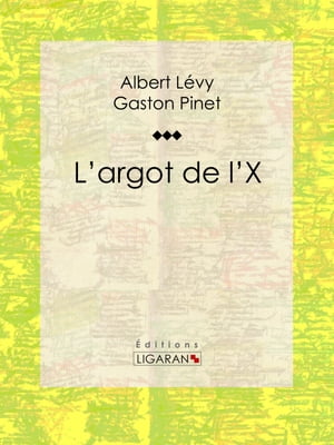 L'argot de l'X