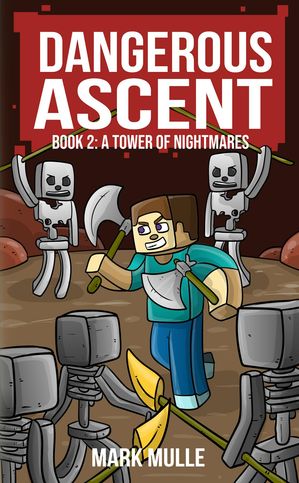 Dangerous Ascent Book 1