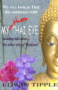 My Other Thai Eye My Thai Eye series, #2【電