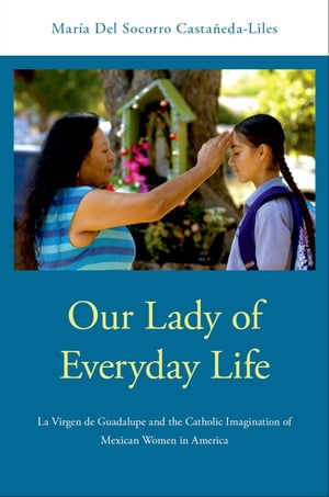 Our Lady of Everyday Life