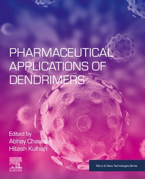 Pharmaceutical Applications of Dendrimers【電子書籍】