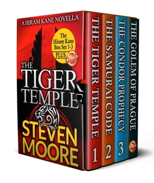 The Hiram Kane Adventures Box Set 1-3: The Tiger Temple The Samurai Code & The Condor Prophecy plus a bonus copy of The Golem of Prague 【電子書籍】[ Steven Moore ]