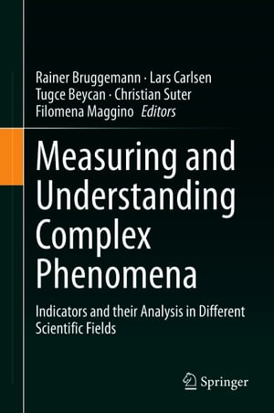 Measuring and Understanding Complex Phenomena