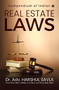 Real Estate Laws Compendium of Indian Real Estate Laws【電子書籍】[ Dr. Adv. Harshul S...