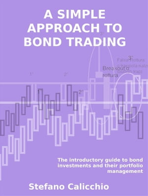 A simple approach to bond trading