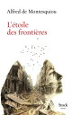 L 039 toile des fronti res【電子書籍】 Alfred de Montesquiou