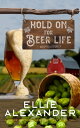 ŷKoboŻҽҥȥ㤨Hold on for Beer Life A Sloan Krause Mystery (#5.5Żҽҡ[ Ellie Alexander ]פβǤʤ132ߤˤʤޤ