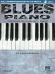 Blues Piano Hal Leonard Keyboard Style Series【電子書籍】[ Mark Harrison ]