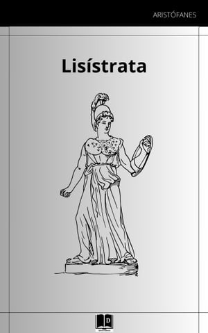 Lis?strataŻҽҡ[ Arist?fanes ]