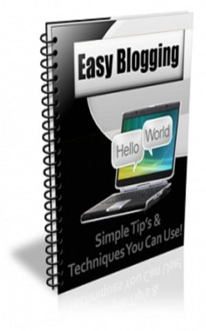 How TO Easy Blogging