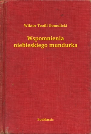 Wspomnienia niebieskiego mundurka【電子書籍