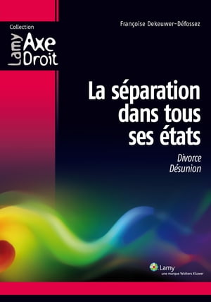 La séparation dans tous ses états