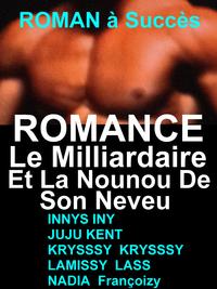 Romance Le Milliardaire Et La Nounou De Son Neveu