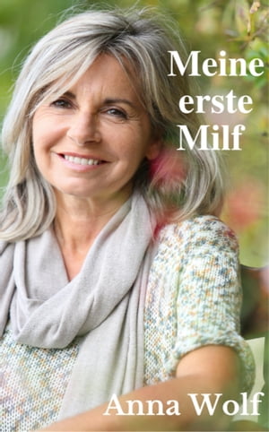 Meine erste Milf