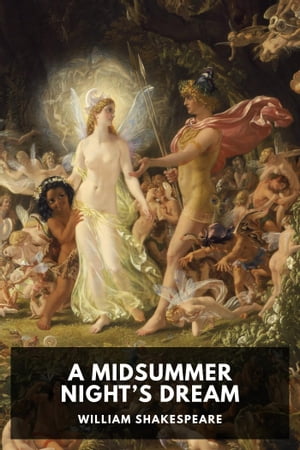 A Midsummer Night’s Dream annotated