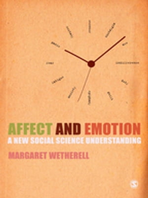 Affect and Emotion A New Social Science Understanding