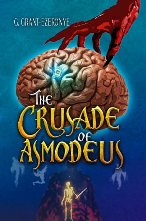 The Crusade of Asmodeus